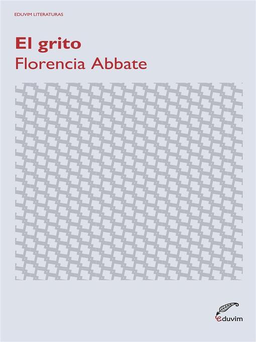 Title details for El grito by Florencia Abbate - Available